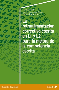 RETROALIMENTACION CORRECTIVA ESCRITA EN L1 Y L2 PARA LA MEJORA DE LA COMPETENCIA