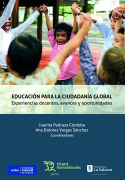 Educación para la ciudadanía global. Experiencias docentes, avances y oportunidades