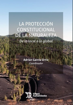 PROTECCION CONSTITUCIONAL DE LA NATURALEZA, LA