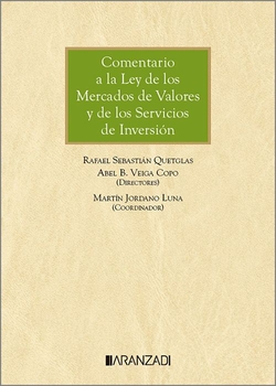 Comentario a la Ley de los Mercados de Valores y de los Servicios de Inversión