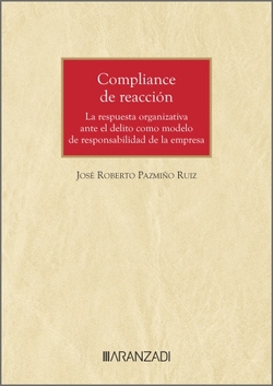 ¿Encubrimiento corporativo o Compliance de reacción?