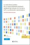 La naturaleza jurídica de la responsabilidad tributaria solidaria del artículo 42.2.a) de la LGT y su dimensión sancionadora
