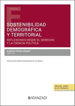 SOSTENIBILIDAD DEMOGRAFICA Y TERRITORIAL ACTUALIDAD Y RETOS