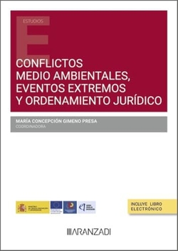 CONFLICTOS MEDIOAMBIENTALES EVENTOS EXTREMOS Y ORDENAMIENTO