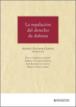 La regulación del derecho de defensa
