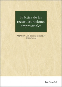 Práctica de las reestructuraciones empresariales