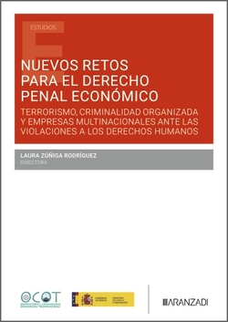 Nuevos retos para el Derecho Penal Económico