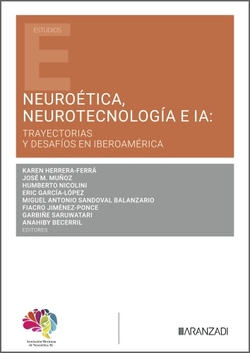 Neuroética, neurotecnología e IA