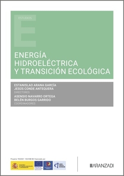 ENERGIA HIDROELECTRICA Y TRANSICION ECOLOGICA