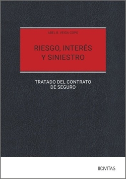 Riesgo, interés y siniestro