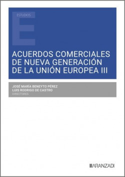 Acuerdos comerciales de nueva generacion de union europea