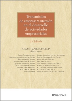 Transmisión de empresa y sucesión en el desarrollo de actividades empresariales
