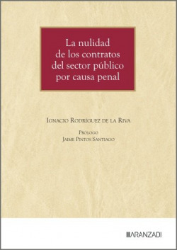 Nulidad de los contratos del sector publico por causa penal