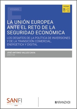 La unión europea ante el reto de la seguridad economica