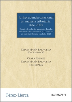 Jurisprudencia casacional en materia tributaria:Año 2025
