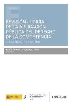 Revisión judicial de la aplicación pública del Derecho de la Competencia