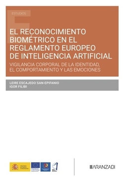 EL RECONOCIMIENTO BIOMÈTRICO EN EL REGLAMENTO EUROPEO DE INTELIGENCIA ARTIFICIAL