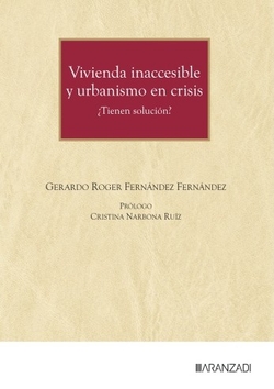 Vivienda inaccesible y urbanismo en crisis