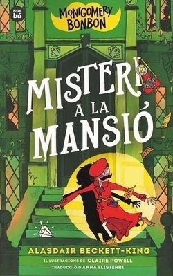 MONTGOMERY BONBON- 3 MISTERI A LA MANSIO