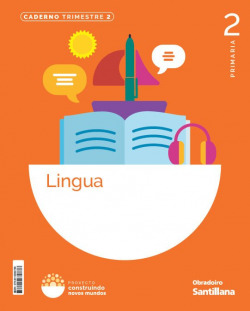 Caderno de lingua 2-2ºprimaria. Construindo novos mundos. Galicia