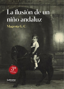La ilusión de un niño andaluz.