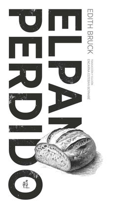 El pan perdido