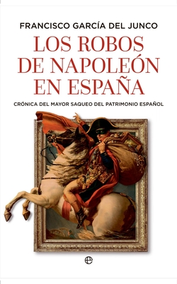 Los robos de Napoleón en España
