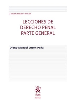 Lecciones de Derecho Penal parte general 4ª Edición ampliada y revisada