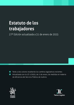 Estatuto de los trabajadores 27ª Edición actualizada a 31 de enero de 2025