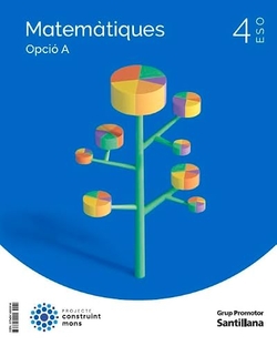 (CAT).(26).MATEMATIQUES 4T.ESO OPC.A (CONSTRUINT NOUS MONS)