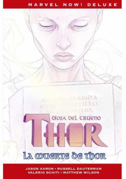 Marvel now! deluxe thor de jason aaron 6. la muerte de thor