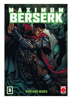MAXIMUM BERSERK 05