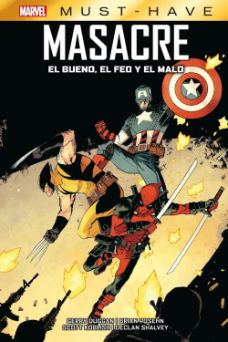 MARVEL MUST-HAVE. MASACRE : EL BUENO, EL MALO Y EL FEO
