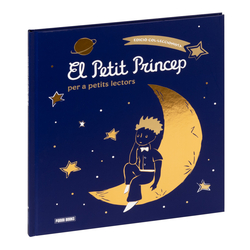 EL PETIT PRÍNCEP PER A PETITS LECTORS. EDICIÓ COL·LECCIONISTA