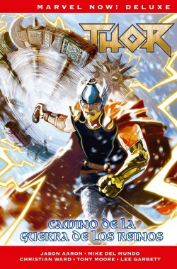Marvel now! deluxe thor de jason aaron 7. camino de guerra de reinos
