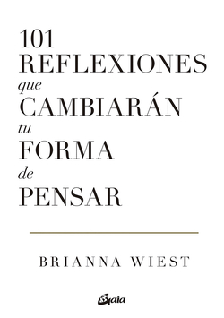 101 reflexiones que cambiarán tu forma de pensar