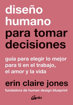 Diseño humano para tomar decisiones