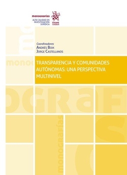 Transparencia y comunidades autónomas: Una perspectiva multinivel