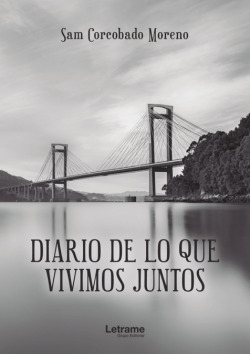 Diario de lo que vivimos juntos