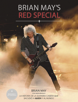 Brian May's red Special. La historia de la guitarra casera que sacudió a Queen y