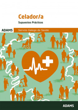 Supuestos Prácticos Celador/a del Servizo Galego de Saúde