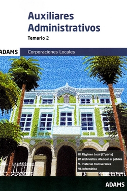 Temario 2 Auxiliares Administrativos de Corporaciones Locales