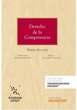 Derecho de la Competencia. Control de conductas anticompetitivas, control de concentraciones empresariales y regulación para el libre comercio (Papel
