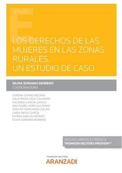 Los derechos de las mujeres en las zonas rurales. Un estudio de caso (Papel + e-book)