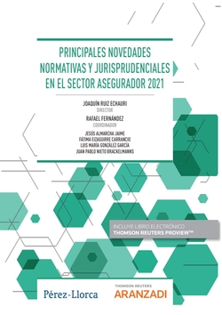 Principales novedades normativas y jurisprudenciales en el sector asegurador 202