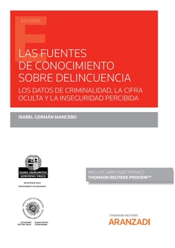 Las fuentes de conocimiento sobre delincuencia (Papel + e-book)