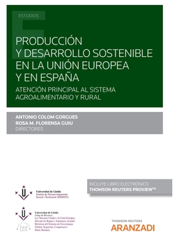 Producción y desarrollo sostenible en la Unión Europea y en España (Papel + e-book)