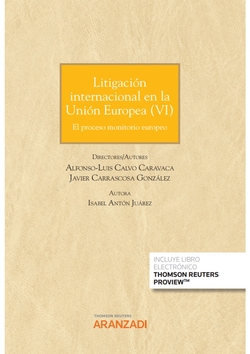 Litigación en la Unión Europea VI