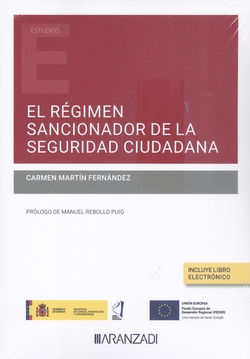 EL RÉGIMEN SANCIONADOR DE LA SEGURIDAD CIUDADANA