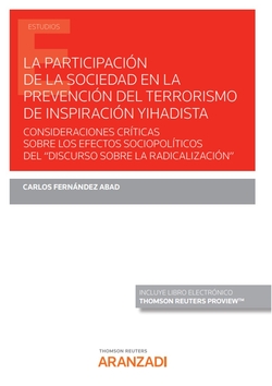 La participación de la sociedad en la prevención del terrorismo de inspiración yihadista (Papel + e-book)